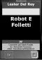 Robot E Folletti