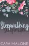 Sleepwalking · A Lesbian Romance Novella