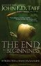 The End in All Beginnings