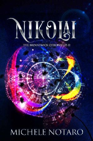 Nikolai · the Brinnswick Chronicles II