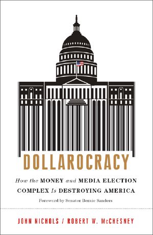 Dollarocracy