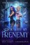 Stuck with my Frenemy: Humorous Urban Fantasy (The Karma Collectors Book 1)