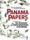 Panama Papers · Historien om en verdensomspændende afsløring