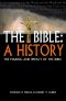 The Bible · A History