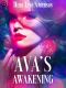 Avas Awakening