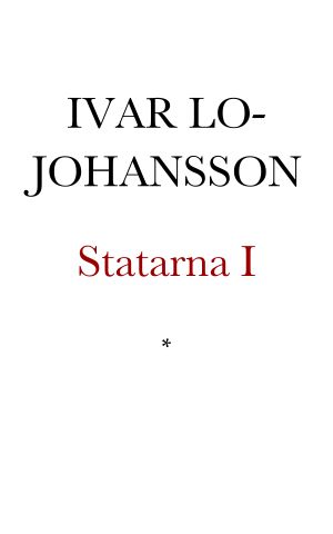 Statarna. Första samlingen