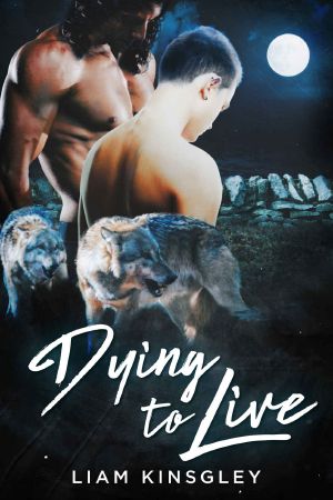 Dying to Live · The Shifter City Complete Series