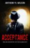 Acceptance · Book Five of the Silhouette in the Dark City