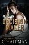 The Decision Maker