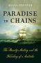 Paradise in Chains