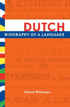 Dutch · Biography of a Language