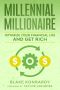 Millennial Millionaire · Optimize Your Financial Life and Get Rich