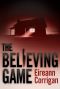 The Believing Game