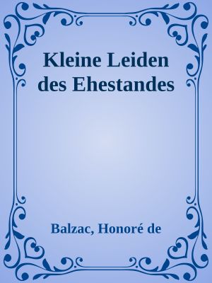 Kleine Leiden des Ehestandes