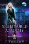 Nightworld Academy - Semester 2