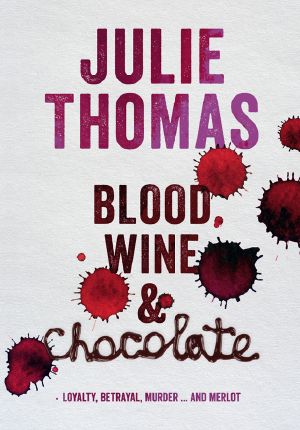 Blood, Wine and Chocolate