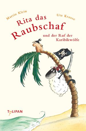 und der Ruf der Karibikwoelfe