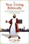 The Year of Living Biblically