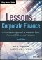 Lessons in Corporate Finance, Second Edition, A Case Studies Approach to Financial Tools, Financial Policies, and Valuation