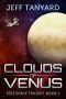 Clouds of Venus (Free Space Trilogy, #1)