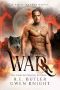 War (Feral Hearts Book 1)