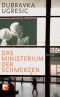 Das Ministerium der Schmerzen (German Edition)