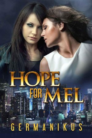 Hope for Mel · Lesbenglück