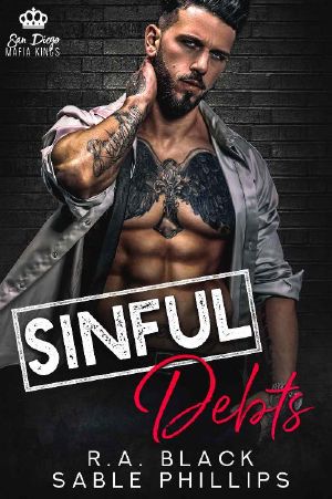 Sinful Debts (San Diego Mafia Kings MC Book 1)