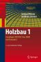 Holzbau 1 · Grundlagen DIN 1052 (neu 2008) und Eurocode 5, 4. Auflage