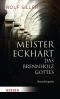 Meister Eckhart · Das Brennholz Gottes