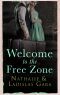 Welcome to the Free Zone