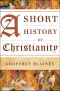 A Short History of Christianity