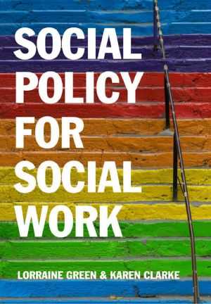 Social Policy for Social Work, Placing Social Work in its Wider Context