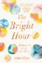 The Bright Hour