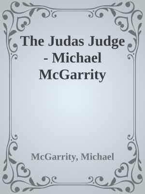 The Judas Judge · Michael McGarrity