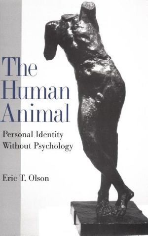 The Human Animal · Personal Identity Without Psychology