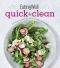 Eatingwell Quick and Clean · 100 Easy Recipes for Better Meals Every Day