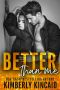 Better Than Me (A Remington Medical Contemporary Romance)