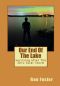 Our End Of The Lake · Surviving After The 2012 Solar Storm (Prepper Trilogy)