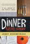 Dinner · A Love Story · It All Begins at the Family Table