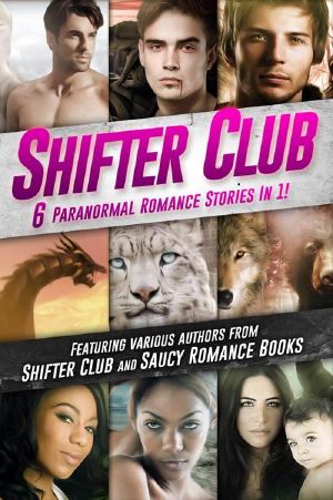 Shifter Club · 6 BWWM Paranormal Romance Stories Bundled in 1