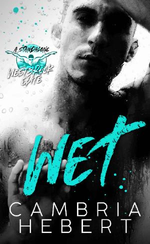 Wet : A Westbrook Elite Standalone