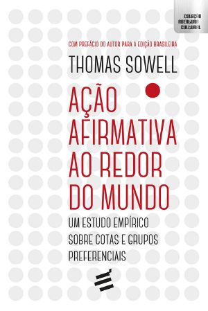 Ação Afirmativa ao Redor do Mundo · Um estudo empírico sobre cotas e grupos preferenciais