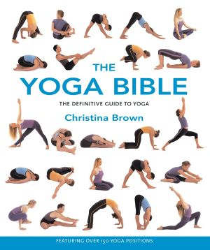 The Yoga Bible