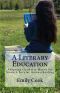 A Literary Education