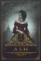 Ash (Fire & Blood Book 2)