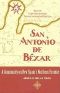 San Antonio De B�xar · A Community on New Spain's Northern Frontier