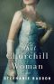 That Churchill Woman, A Novel