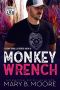 Monkey Wrench (Cheap Thrills Series Book 8)