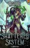 Godrender: A LitRPG Fantasy Adventure (Shattered System Book 2)